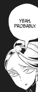 😕 YEAH, PROBABLY. Manga, Anime, Sprechblase, Cartoon, Frau telegram sticker