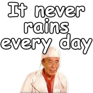 ☀ It never rains every day citazione, pioggia, ottimismo, medico telegram sticker