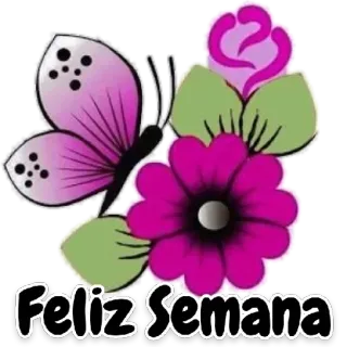 🙏 Feliz Semana Schmetterling, Blume, Schöne Woche, Gruß, Spanisch, Blumenmuster, Feier whatsapp sticker