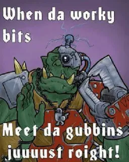 👌 When da worky bits Meet da gubbins juuuuust roight! Орк, Warhammer, 40k, Waaagh, Орки, Зеленый telegram sticker