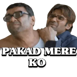 😀 PAKAD MERE KO india, Bollywood, lucu, komedi, meme telegram sticker