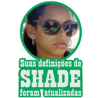 👸 Suas definições de SHADE foram atualizadas bayangan, kacamata hitam, definisi, terbaru, potret, wanita telegram sticker