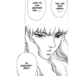 🤬 Griffith Berserk JUST TO LIVE ANOTHER DAY...  THE LIFE THAT SEEKS...  IS UNACCEPTABLE! Manga, Fantasy, Anime, Griffith, Berserk telegram sticker