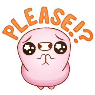🥺 PLEASE!?! น่ารัก, อ้อนวอน, ขอร้อง, เศร้า, คำขอ, การ์ตูน telegram sticker