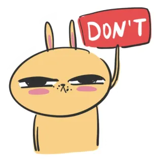 😑 DON'T Desenho animado, Coelho, Animal, Placa, Aviso, Fofo, Mensagem telegram sticker