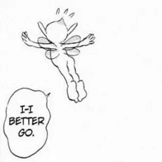 🧚‍♀️ I-I BETTER GO. Fée, Anime, Manga, Go telegram sticker
