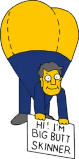 🎐 Seymour Skinner The Simpsons Hi! I'm Big Butt Skinner симпсоны, сеймур скиннер, мультфильм, комедия telegram sticker