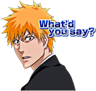 😠 Ichigo Kurosaki Bleach What'd you say? anime, ichigo, bleach, kurosaki, was hast du gesagt telegram sticker