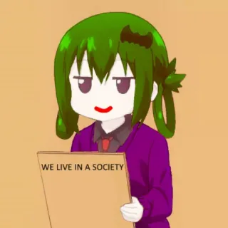 🤡 WE LIVE IN A SOCIETY Meme, Anime, Masyarakat, Satire telegram sticker