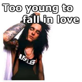 🎈 Too young to fall in love autocollant, jeune, amour, tomber amoureux telegram sticker