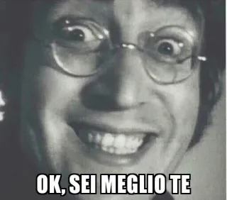 🌝 OK, SEI MEGLIO TE telegram sticker