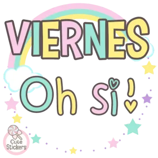 🌈 VIERNES
Oh si! viernes, celebración, español, fin de semana, colores pastel, lindo, divertido telegram sticker