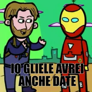 😒 IO GLIELE AVREI ANCHE DATE telegram sticker