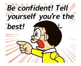 ๐ Be confident! Tell yourself you're the best! encouragement, motivation, positive, character, cartoon whatsapp sticker