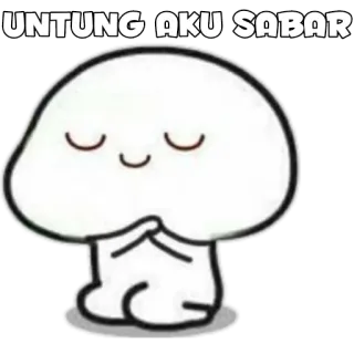 🍡 UNTUNG AKU SABAR Dessin animé, Mignon, Blanc, Calme, Patience telegram sticker
