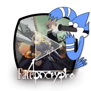 ▶ Fate Apocrypha anime, fate apocrypha, mordecai, regular show, war, action, fantasy telegram sticker