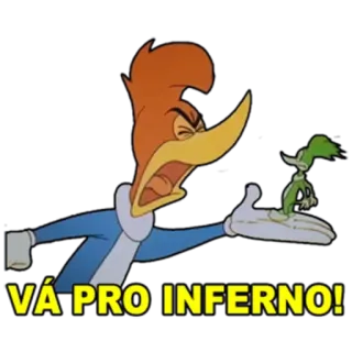 😡 Woody Woodpecker VÁ PRO INFERNO! cartoon, woody woodpecker, insult, go to hell telegram sticker