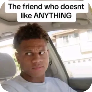 😒 The friend who doesnt like ANYTHING whatsapp sticker