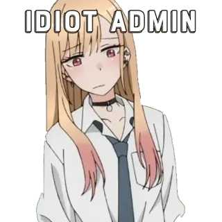 🃏 IDIOT ADMIN อนิเมะ, มีม, ดูถูก, ตลก, ผู้ดูแลระบบ, คนโง่ telegram sticker