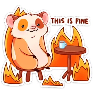 🔥 THIS IS FINE Criceto, Fuoco, Tutto bene, Meme, Divertente, Cartone animato, Animale telegram sticker
