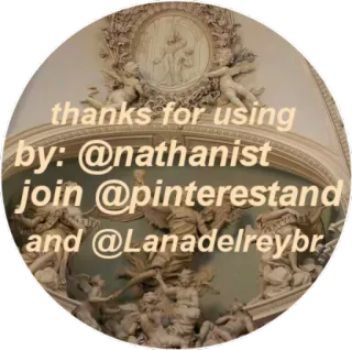 ✨ thanks for using
by: @nathanist
join @pinterestand
and @LanaDelreybr social media, username, thanks, nathanist, pinterestand, LanaDelreybr telegram sticker