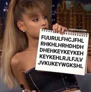 ❓ FUURULFHCJFHL
RHKHLHRHDHDH
DHEHKEYKEYKEH
KEYKEHLRJLJFLV
JVKUKEYWGKSHL texto sin sentido, jerigonza, Ariana Grande, Meme, divertido whatsapp sticker