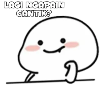 🍡 LAGI NGAPAIN CANTIK? mignon, tâche, dessin animé, question, salutation, adorable telegram sticker