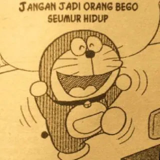 😊 Doraemon JANGAN JADI ORANG BEGO
SEUMUR HIDUP doraemon, anime, cartoon, manga, funny, cat robot whatsapp sticker