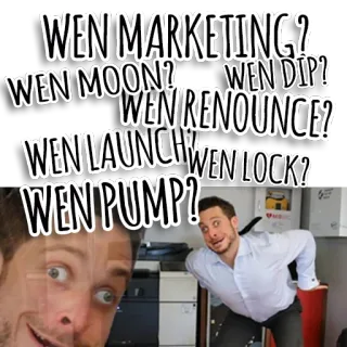 😏 WEN MARKETING?
WEN MOON?
WEN DIP?
WEN RENOUNCE?
WEN LAUNCH
WEN LOCK?
WEN PUMP? meme, cryptocurrency, finance, internet culture, question telegram sticker