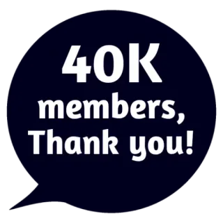 ❤ 40K members, Thank you! 40K, Mitglieder, Danke, Feier, Community, Meilenstein whatsapp sticker