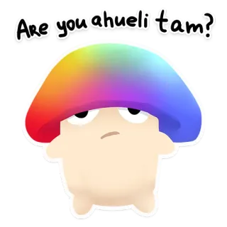 ❔ Are you ahueli tam? nấm, cầu vồng, hoạt hình, nhãn dán telegram sticker