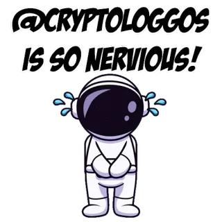 🔥 @CRYPTOLOGGOS IS SO NERVOUS! ประหม่า, นักบินอวกาศ, คริปโต, ดิจิทัลอาร์ต, ภาพประกอบ telegram sticker
