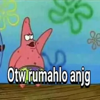 🗿 Patrick Star SpongeBob SquarePants Otw rumahlo anjg patrick star, spongebob squarepants, meme, offensive language, cartoon telegram sticker