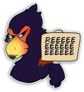 👺 REEEEEEEEEEEEEE oiseau, en colère, panneau, dessin animé, mème telegram sticker