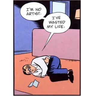 😞 I'M NO ARTIST. I'VE WASTED MY LIFE. Künstler, verlorenes Leben, Comic, Depression, Selbstzweifel, Reue telegram sticker