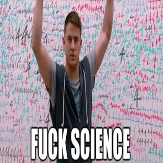 😁 FUCK SCIENCE sains, menyinggung, kata kotor, meme telegram sticker