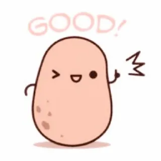 💭 GOOD! aardappel, schattig, cartoon, geanimeerd, blij, goed whatsapp sticker
