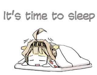 🛌 it's time to sleep dormir, hora de dormir, fofo, anime, desenho animado whatsapp sticker