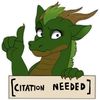 😲 CITATION NEEDED Drache, Beleg erforderlich, Meme, Lustig, Internet Meme, Anthropomorph telegram sticker