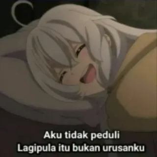 😁 Aku tidak peduli
Lagipula itu bukan urusanku anime, girl, happy, indonesian text, sleeping telegram sticker