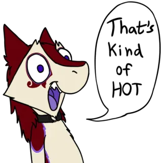 👀 That's Kind of HOT мультфильм, пузырь речи, смешной, мем, выражение, животное telegram sticker
