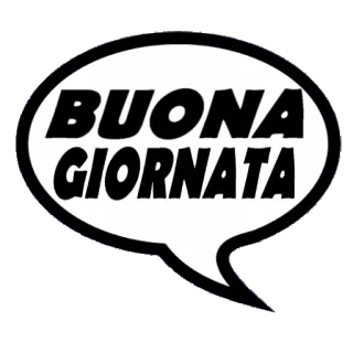 🌞 BUONA GIORNATA buona giornata, italiano, saluto, fumetto, messaggio positivo telegram sticker