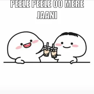 🍷 PEELE PEELE OO MERE JAANI süß, kawaii, Boba, Tee, Freunde, Toast, Feier telegram sticker