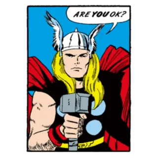 😶 Thor ARE YOU OK? Marvel, Супергерой, Комикс, Тор, Молот, Мьёльнир telegram sticker