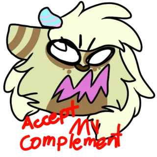 😡 Accept my Complement mostro, carino, divertente, complimento whatsapp sticker