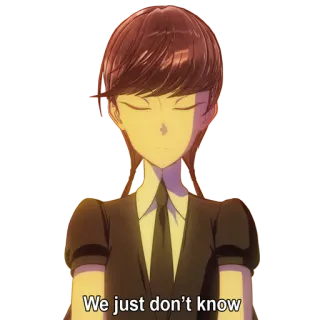 😌 We just don't know telegram sticker
