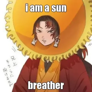 🙂 i am a sun breather sun, breather, anime telegram sticker