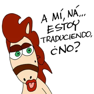 🤷‍♀️ A MI, NA...ESTOY TRADUCIENDO, ¿NO? telegram sticker