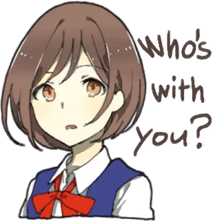 😠 Who's with you? chica anime, pregunta, lindo, dibujos animados, personaje telegram sticker