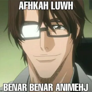 🗿 AFHKAH LUWH
BENAR BENAR ANIMEHJ Anime, Meme, Engraçado, Indo, Indonésio, Texto, Personagem, Meme da internet telegram sticker
